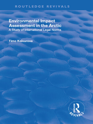cover image of Environmental Impact Assessment (EIA) in the Arctic
